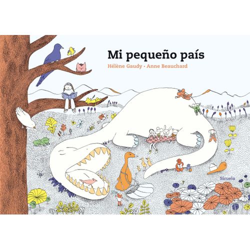 MI PEQUEÑO PAIS - HELENE GAUDY - ANNE BEAUCHARD