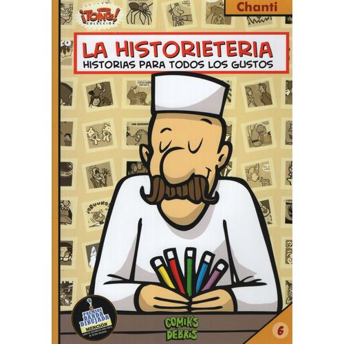 LA HISTORIETERIA - CHANTI