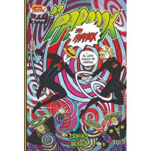 DR. PARADOX - LA SEÑORA PARADOX Y EL LAPIZ MAGICO DE VIRIDIA