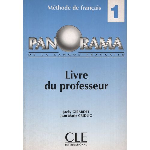 PANORAMA 1 - LIVRE DU PROFESSEUR - A1/A2 PANORAMA 1 - LIVRE DU PROFESSEUR - A1/A2