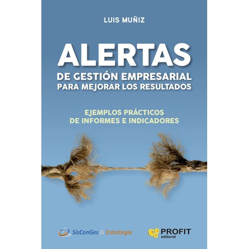 ALERTAS DE GESTION EMPRESARIAL - LUIS MUÑIZ