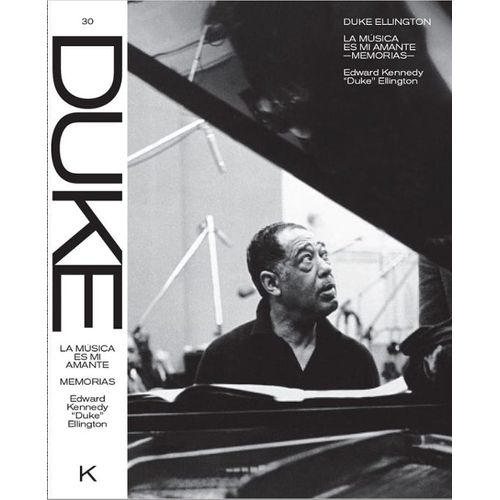 DUKE ELLINGTON - LA MUSICA ES MI AMANTE - MEMORIAS