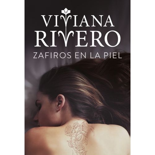ZAFIROS EN LA PIEL - VIVIANA RIVERO