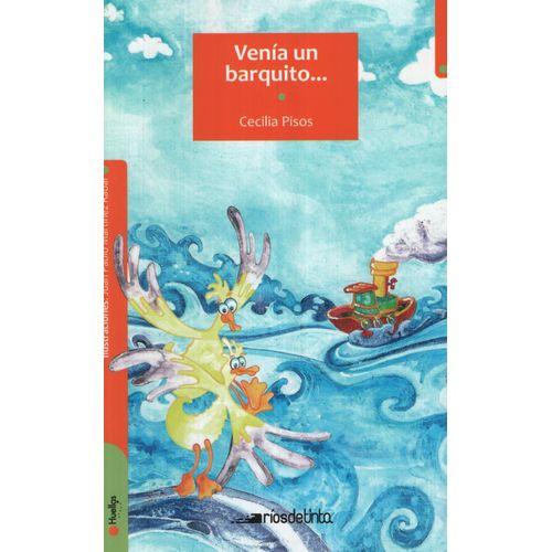 VENIA UN BARQUITO - HUELLAS