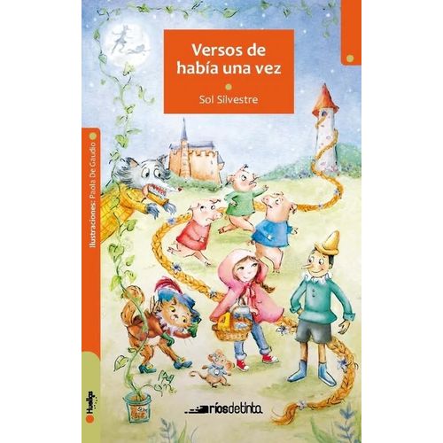 VERSOS DE HABIA UNA VEZ - S. SILVESTRE - P. DE GAUDIO