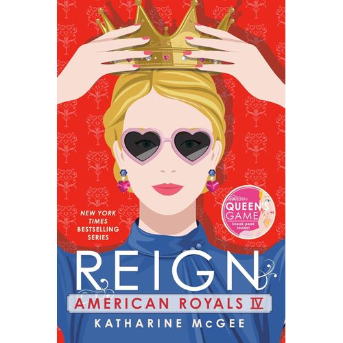 REIGN - AMERICAN ROYALS IV - KATHARINE MCGEE