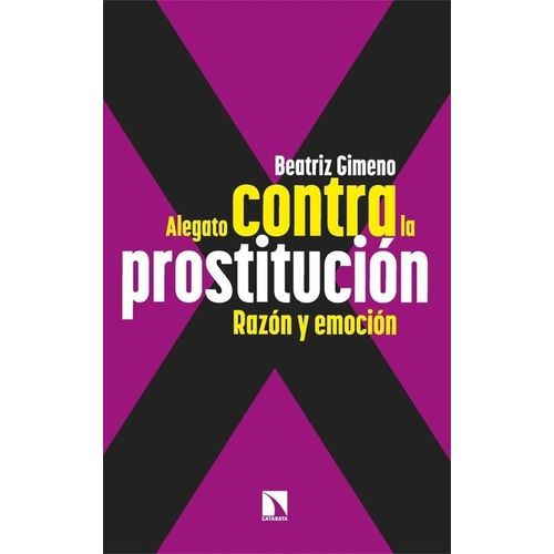 ALEGATO CONTRA LA PROSTITUCION - BEATRIZ GIMENO REINOSO