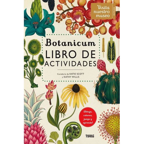 BOTANICUM  LIBRO DE ACTIVIDADES - KATIE SCOTT / KATHY WILLIS