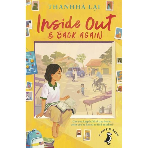 INSIDE OUT AND BACK AGAIN - IN VERSE - TANHHHA LAI