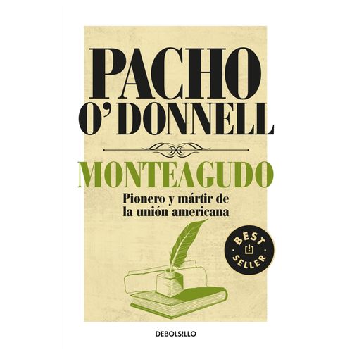 MONTEAGUDO - PACHO O'DONNELL