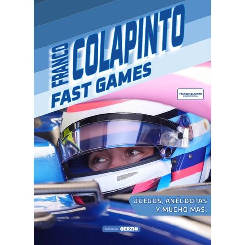 FRANCO COLAPINTO FAST GAMES - JUEGOS, ANECDOTAS Y MUCHO MAS FRANCO COLAPINTO FAST GAMES - JUEGOS, ANECDOTAS Y MUCHO MAS