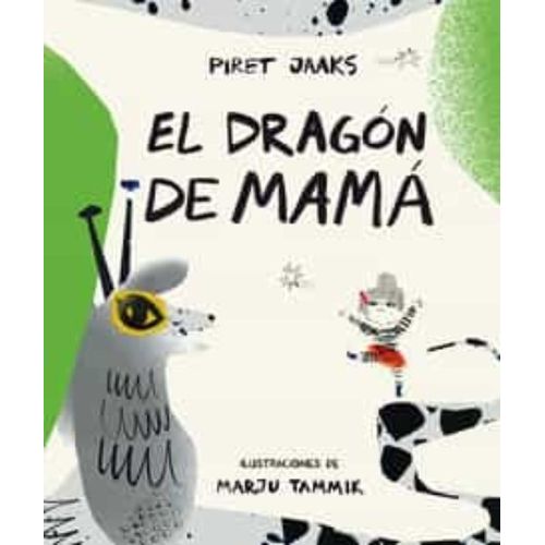 EL DRAGON DE MAMA - PIRET JAAKS
