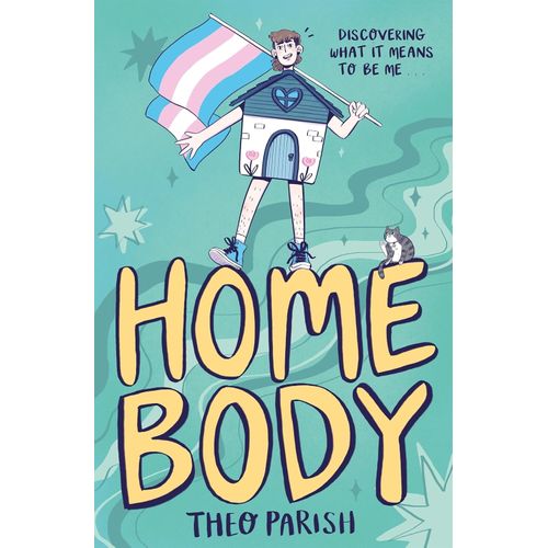 HOMEBODY - DISCOVERING WHAT IT MEANS TO BE ME - THEO PARISH