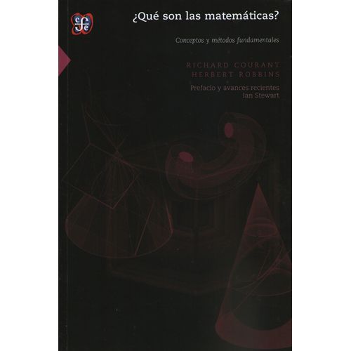 QUE SON LAS MATEMATICAS CONCEPTOS METODOS Y FUNDAMENTOS