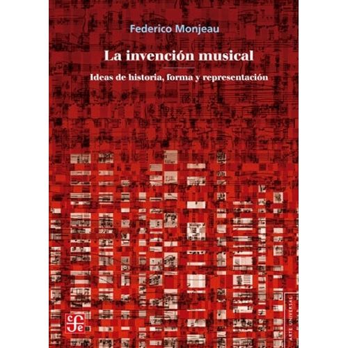 LA INVENCION MUSICAL - FEDERICO MONJEAU