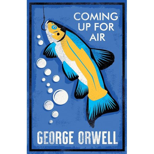 COMING UP FOR AIR - GEORGE ORWELL