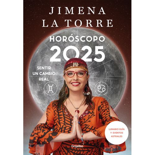 HOROSCOPO 2025 - SENTIR UN CAMBIO REAL - JIMENA LA TORRE