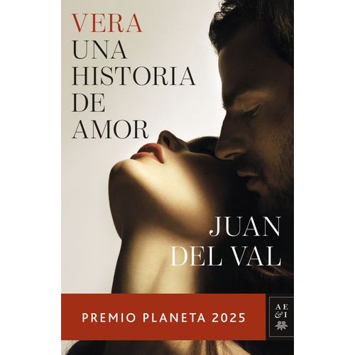 VERA - UNA HISTORIA DE AMOR - JUAN DEL VAL