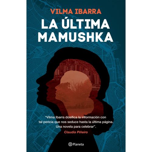 LA ULTIMA MAMUSHKA - VILMA IBARRA