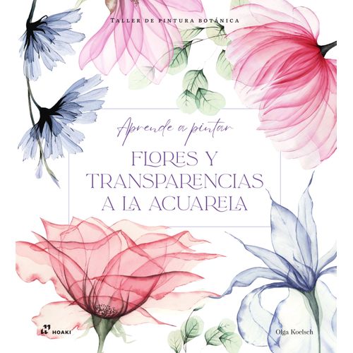 TALLER DE PINTURA BOTANICA - OLGA KOELSCH