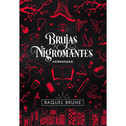 BRUJAS Y NIGROMANTES HERMANDAD
