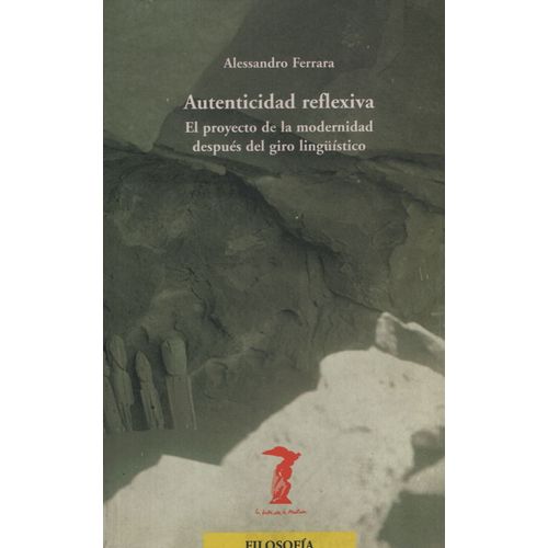LIBRO AUTENTICIDAD REFLEXIVA - ALESSANDRO FERRARA
