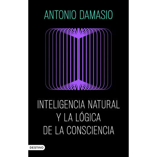INTELIGENCIA NATURAL Y LA LOGICA DE LA CONSCIENCIA