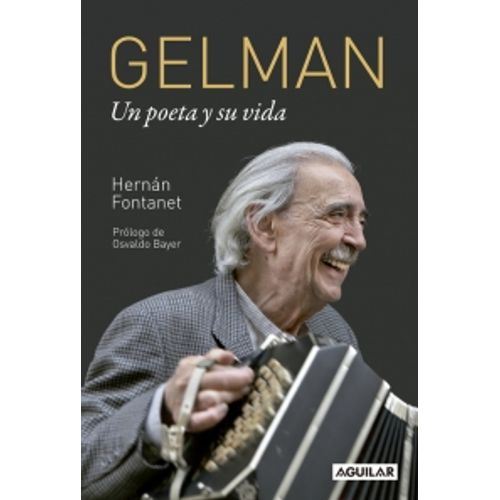 GELMAN - UN POETA Y SU VIDA