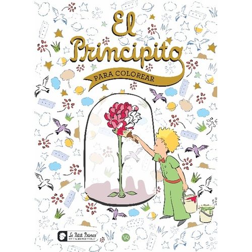 EL PRINCIPITO PARA COLOREAR - ANTONIE DE SAINT-EXUPERY