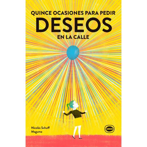 QUINCE OCASIONES PARA PEDIR DESEOS EN LA CALLE