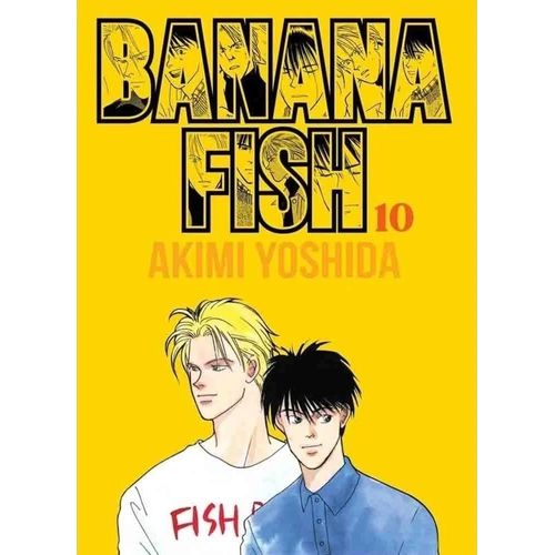 BANANA FISH 10 - AKIMI YOSHIDA