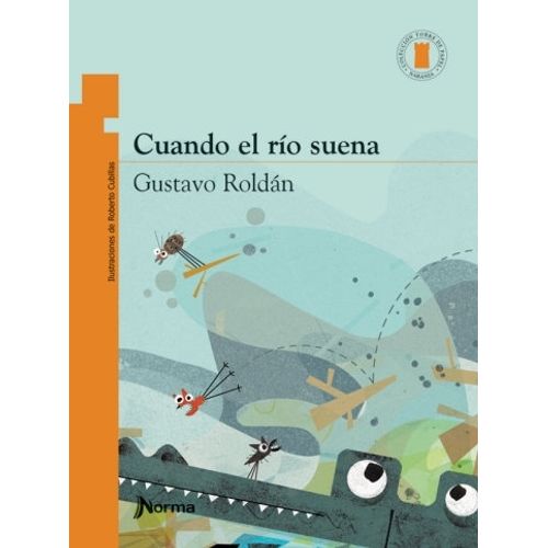 CUANDO EL RIO SUENA - TORRE DE PAPERL NARANJA - ROLDAN