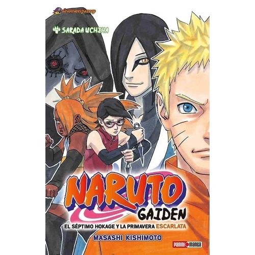 NARUTO GAIDEN - TOMO UNICO - MASASHI KISHIMOTO