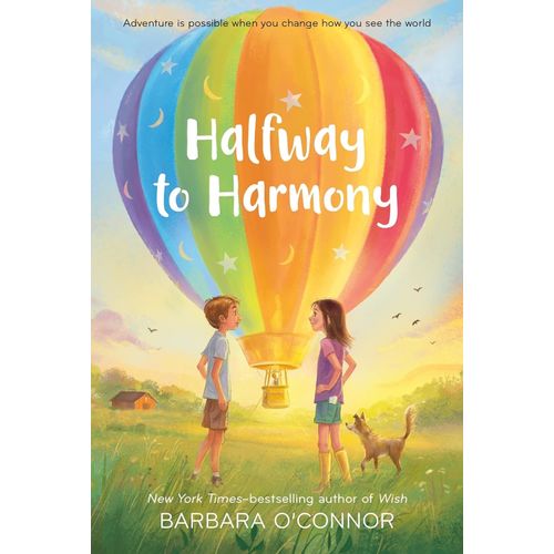 HALFWAY TO HARMONY - BARBARA O'CONNOR