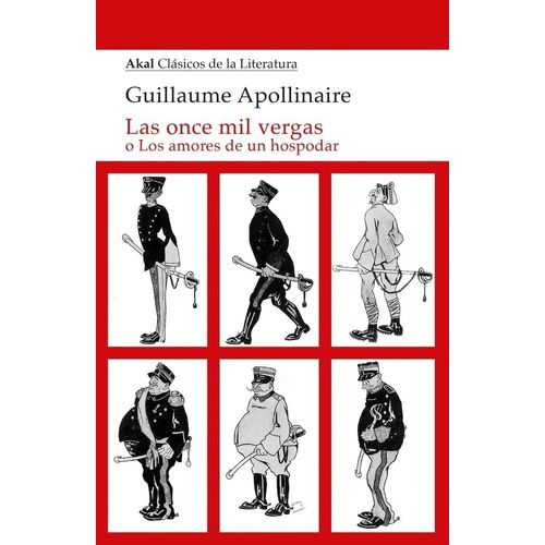 LAS ONCE MIL VERGAS - GUILLAUME APOLLINAIRE