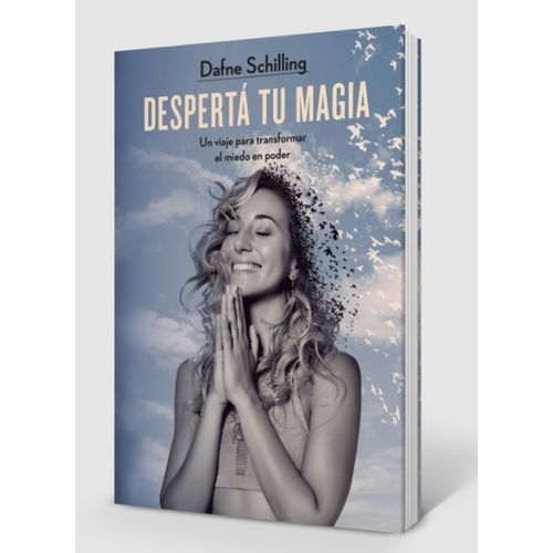 DESPERTA TU MAGIA - DAFNE SCHILLING