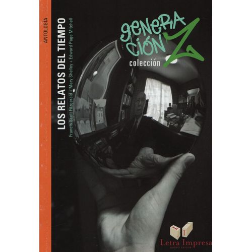 LOS RELATOS DEL TIEMPO - GENERACION Z