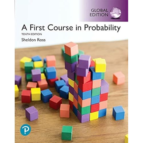 A FIRST COURSE IN PROBABILITY - GLOBAL EDITION- SHELDON ROSS