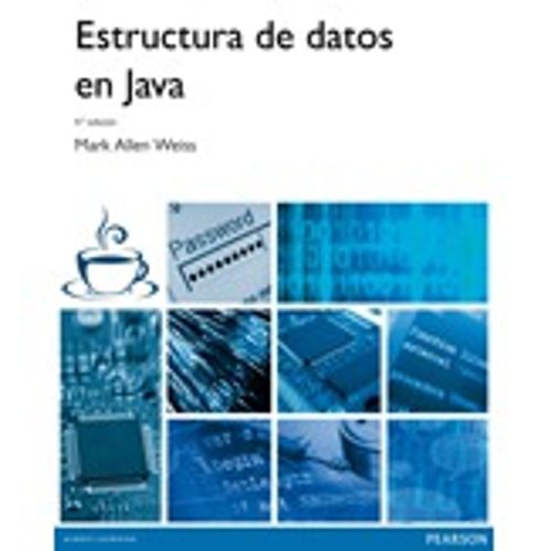 ESTRUCTURAS DE DATOS EN JAVA (4TA.EDICIÓN)