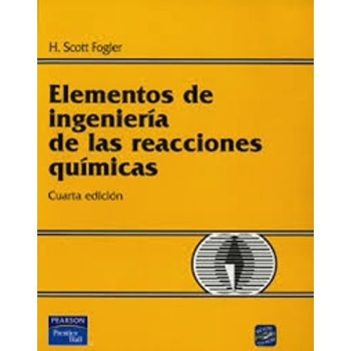 ELEMENTOS DE INGENIERIA DE LAS REACCIONES QUIMICAS + CD (4TA