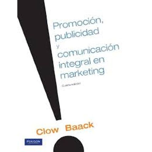 PUBLICIDAD, PROMOCION Y COMUNICACION INTEGRAL EN MARKETING (