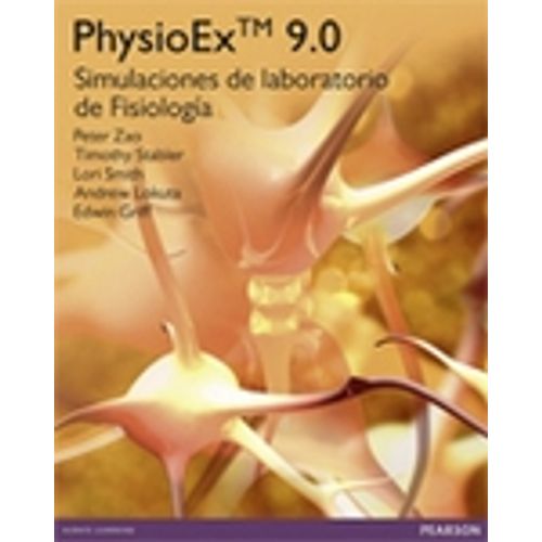 PHYSIOEX TM 9.0: SIMULACIONES DE LABORATORIO DE FISIOLOGIA