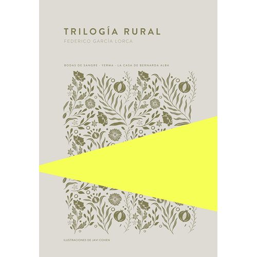 TRILOGIA RURAL - FEDERICO GARCIA LORCA
