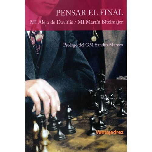 PENSAR EN EL FINAL - ALEJO DE DOVITIIS - MARTIN BITELMAJER PENSAR EN EL FINAL - ALEJO DE DOVITIIS - MARTIN BITELMAJER