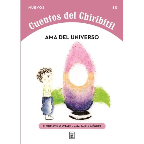 AMA DEL UNIVERSO - NUEVOS CUENTOS DEL CHIRIBITIL