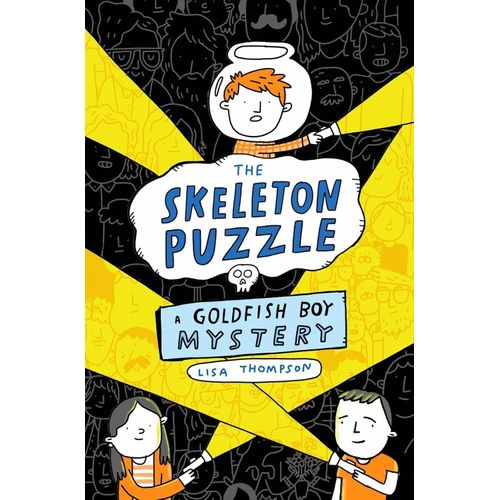 THE SKELETON PUZZLE - A GOLDFISH BOY MYSTERY 3