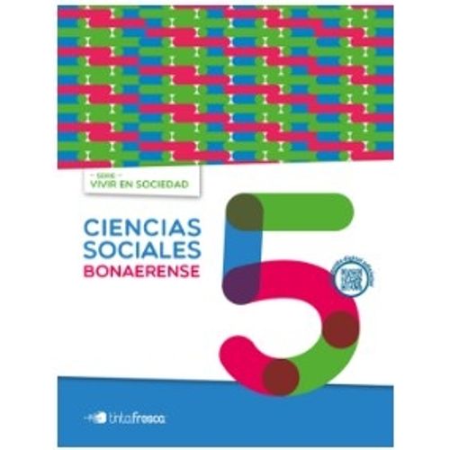 CIENCIAS SOCIALES BONAERENSE 5 - VIVIR EN SOCIEDAD