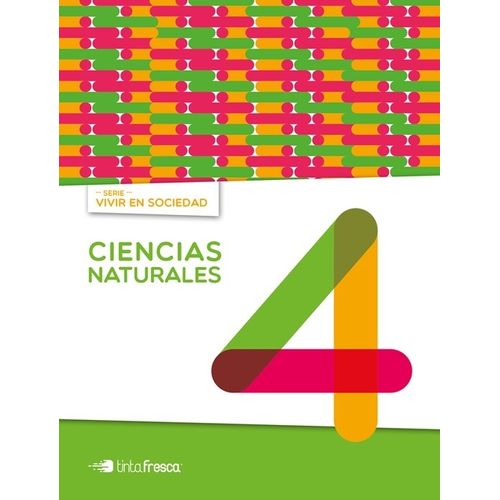 CIENCIAS NATURALES 4 NACION - VIVIR EN SOCIEDAD