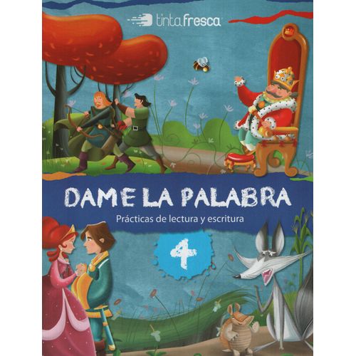 DAME LA PALABRA 4 + CUADERNILLO DE ESCRITURA - TINTA FRESCA
