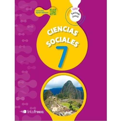CIENCIAS SOCIALES 7 - HACIENDO CIENCIA